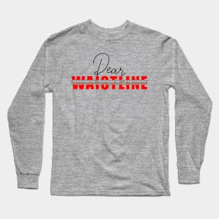 Dear Waistline, I'm Watching You - Red and Grey Long Sleeve T-Shirt